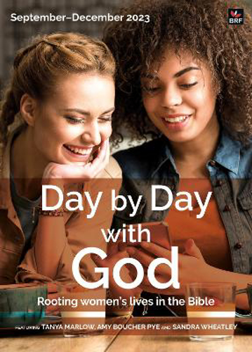 Picture of Day By Day With God September-december 2023: Rooting Women's Lives In The Bible