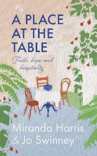 Picture of A Place At The Table: Faith, Hope And Hospitality
