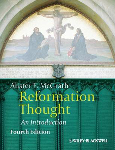 Picture of Reformation Thought: An Introduction