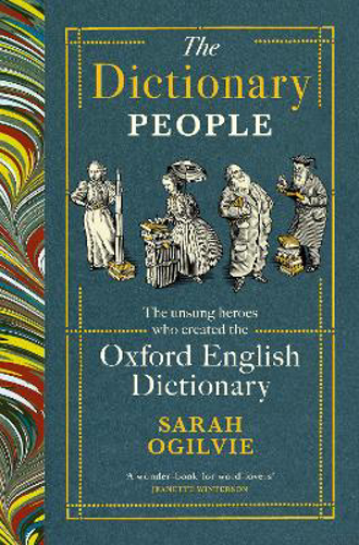 Picture of The Dictionary People: The Unsung Heroes Who Created The Oxford English Dictionary