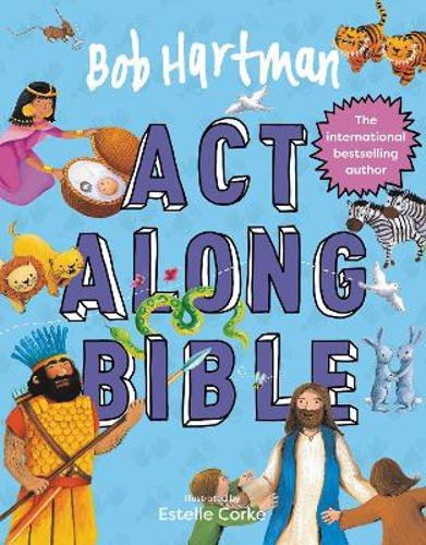 Picture of Bob Hartman's Act-along Bible