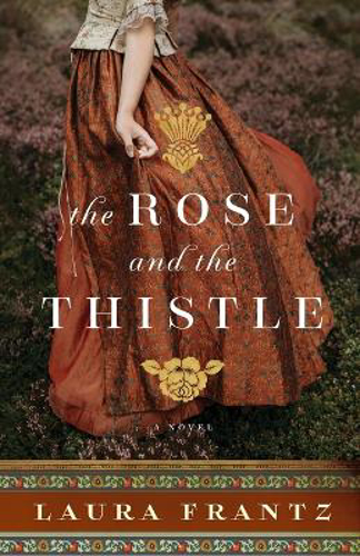 Picture of The Rose And The Thistle - A Novel