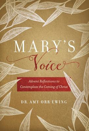 Picture of Mary's Voice: Advent Reflections To Contemplate The Coming Of Christ