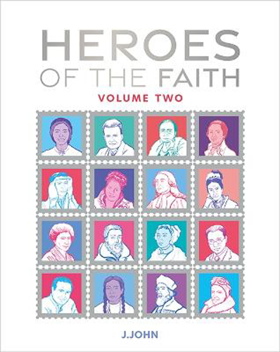 Picture of Heroes Of The Faith: Volume Two: 2023: 2