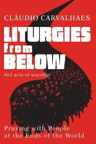 Picture of LITURGIES FROM BELOW