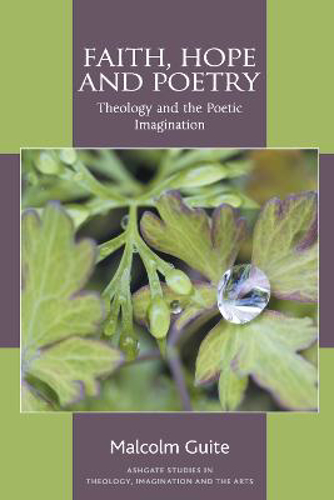 Picture of Faith, Hope And Poetry: Theology And The Poetic Imagination