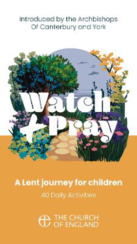 Picture of Watch And Pray Child Single Copy: A Lent Journey For Children With 40 Daily Activities