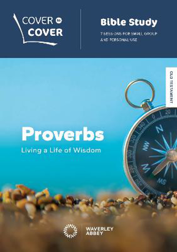 Picture of Proverbs: Living A Life Of Wisdom