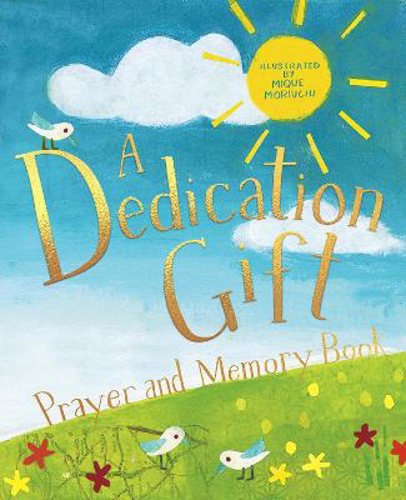 Picture of A Dedication Gift Prayer And Memory Book