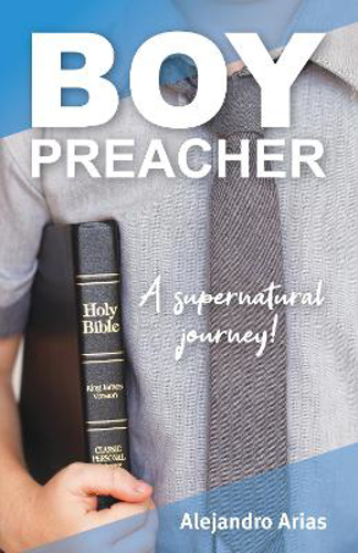 Picture of Boy Preacher: A Supernatural Journey