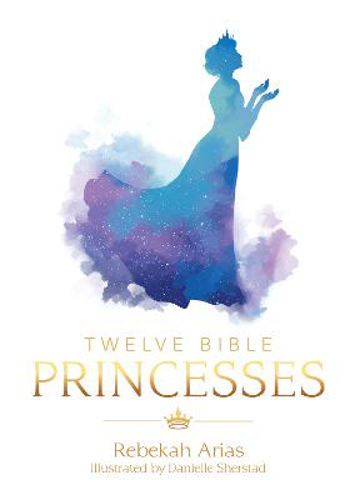 Picture of Twelve Bible Princesses