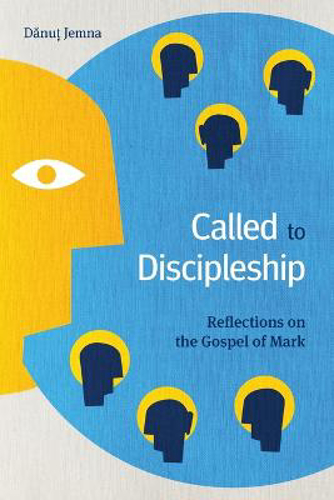Picture of Called To Discipleship: Reflections On The Gospel Of Mark