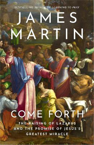 Picture of COME FORTH: THE RAISING OF LAZARUS AND THE PROMISE OF JESUS'S GREATEST MIRACLE