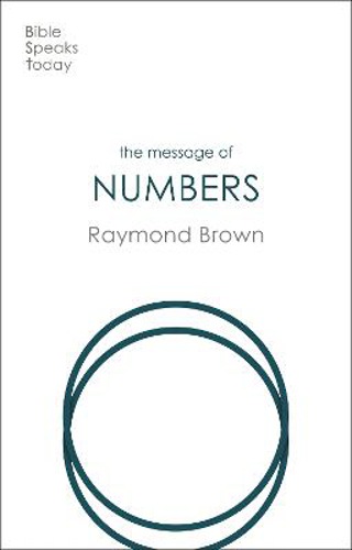 Picture of The Message Of Numbers: Journey To The Promised Land