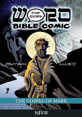Picture of The Gospel Of Mark: Word For Word Bible Comic: Niv Translation