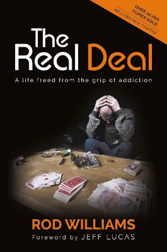Picture of The Real Deal: A Life Freed From The Grip Of Addiction
