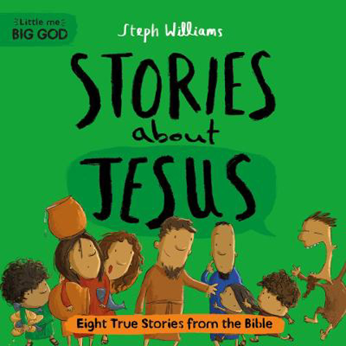 Picture of Little Me, Big God: Stories About Jesus: Eight True Stories From The Bible