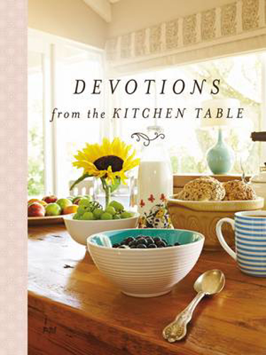 Picture of DEVOTIONS FROM THE KITCHEN TABLE