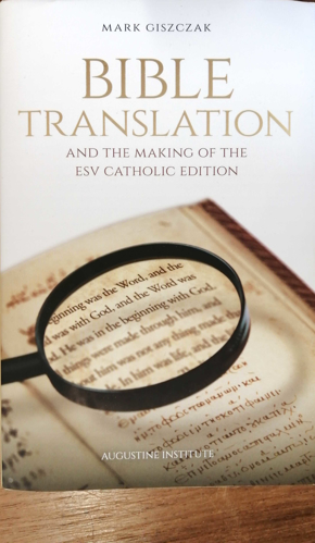 Picture of Bible Translation And The Making Of The Esv Catholic Edition