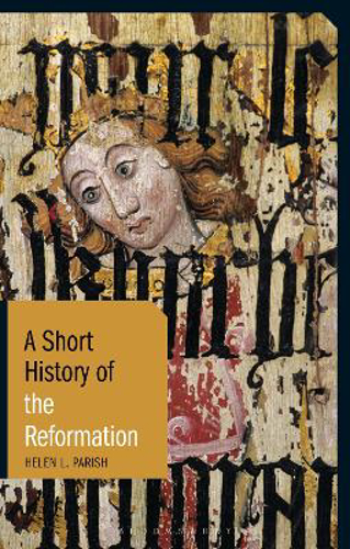 Picture of A Short History of the Reformation