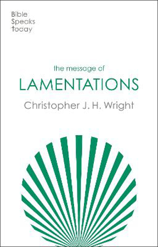 Picture of The Message Of Lamentations: Honest To God
