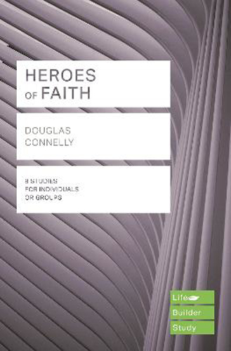 Picture of Heroes Of Faith (lifebuilder Study Guides)