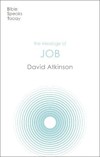 Picture of The Message Of Job: Suffering And Grace