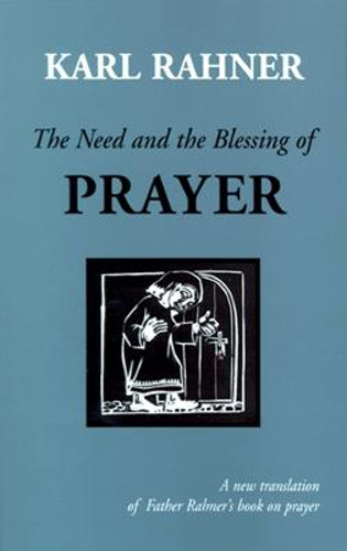 Picture of THE NEED AND THE BLESSING OF PRAYER