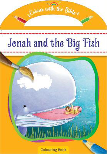 Picture of Colour With The Bible: Jonah And The Big Fish