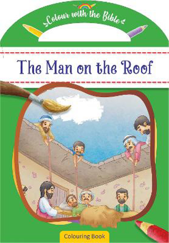 Picture of Colour With The Bible: The Man On The Roof