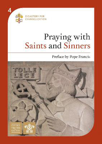 Picture of Praying With Saints And Sinners: Preface By Pope Francis