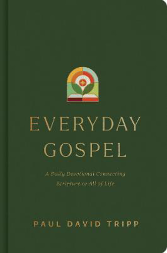 Picture of Everyday Gospel: A Daily Devotional Connecting Scripture To All Of Life