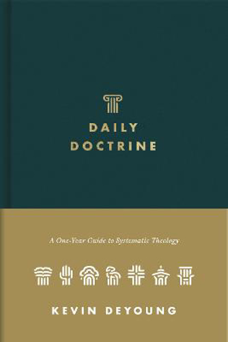 Picture of Daily Doctrine: A One-year Guide To Systematic Theology
