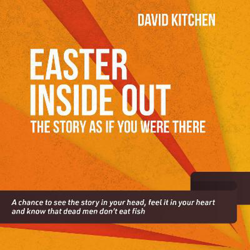 Picture of Easter Inside Out: The Story As If You Were There