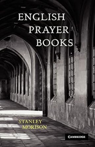 Picture of English Prayer Books: An Introduction to the Literature of Christian Public Worship