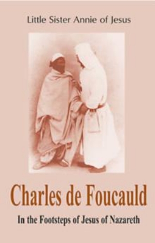 Picture of Charles De Foucauld: In The Footsteps Of Jesus Of Nazareth