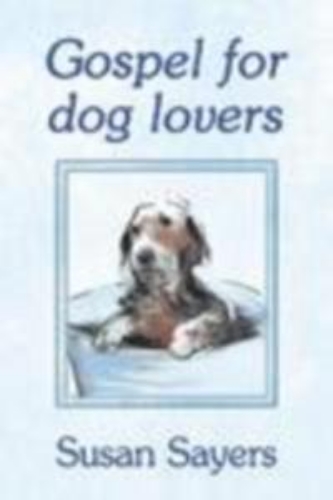 Picture of Gospel For Dog Lovers: Great Prayers And Amusing Illustrations