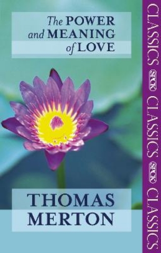 Picture of POWER AND MEANING OF LOVE