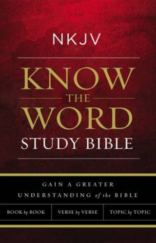 Picture of Nkjv, Know The Word Study Bible, Hardcover, Red Letter: Gain A Greater Understanding Of The Bible Book By Book, Verse By Verse, Or Topic By Topic