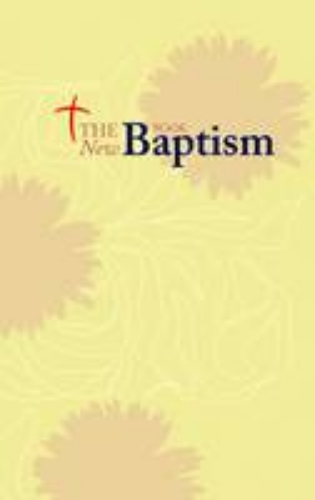 Picture of THE NEW BAPTISM BOOK