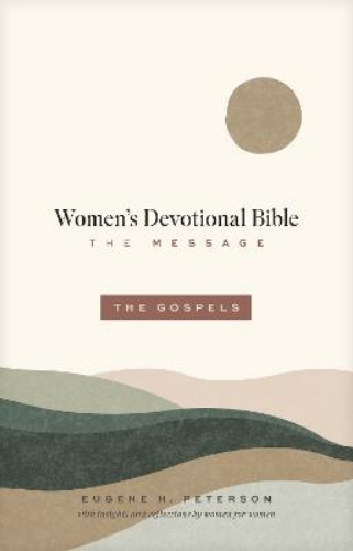 Picture of The Message Women's Devotional Bible: The Gospels (softcover)