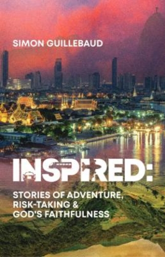 Picture of Inspired: Stories Of Adventure, Risk-taking & God's Faithfulness