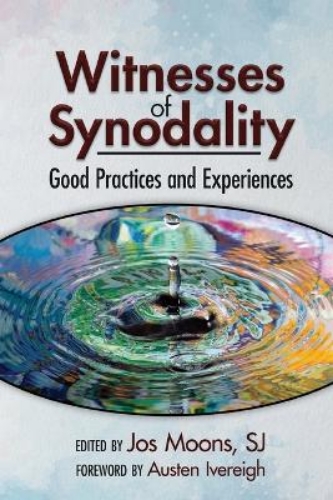 Picture of Witnesses of Synodality: Good Practices and Experiences