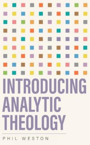 Picture of Introducing Analytic Theology