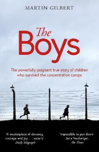 Picture of The Boys: The True Story Of Children Who Survived The Concentration Camps