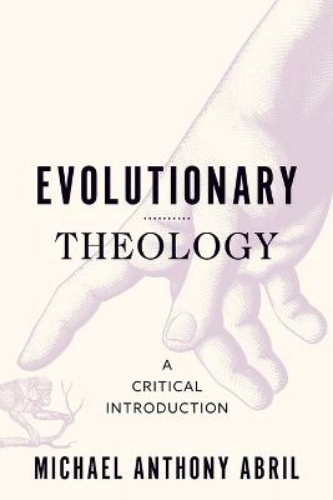 Picture of Evolutionary Theology: A Critical Introduction