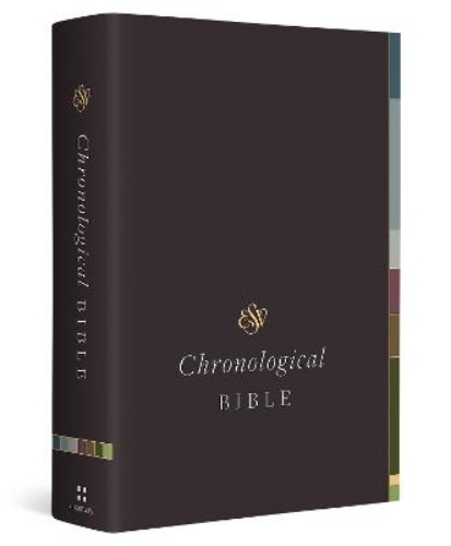 Show details for Chronological Bible Esv Picture of Chronological Bible Esv