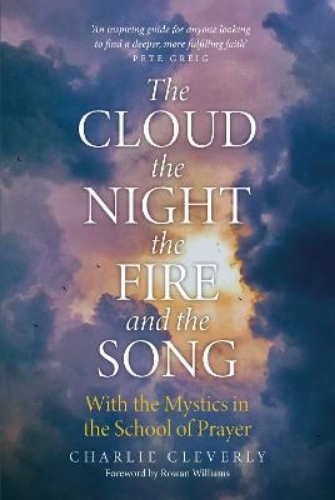 Picture of THE CLOUD THE NIGHT THE FIRE AND THE SONG