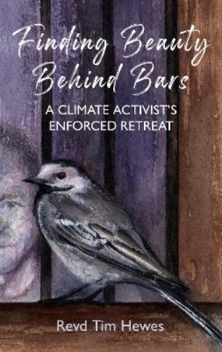 Picture of Finding Beauty Behind Bars: A Climate Activist's Enforced Retreat