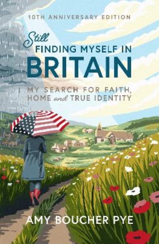 Picture of Still Finding Myself In Britain: My Search For Faith, Home And True Identity